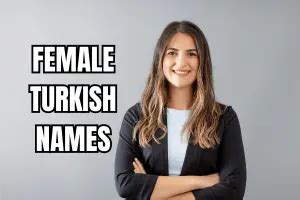 150+ Female Turkish Names